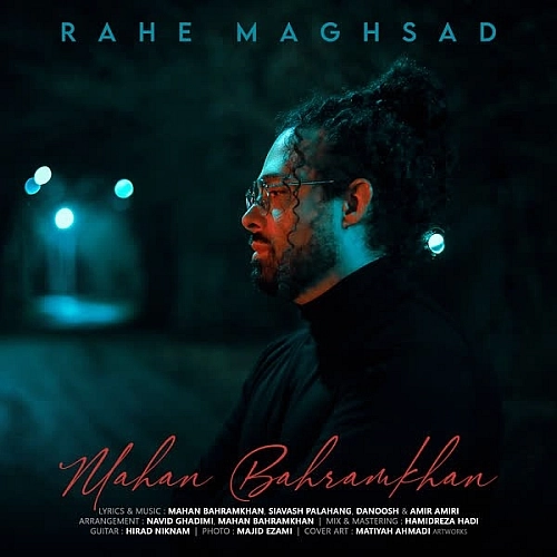 Cover artwork for Rahe Maghsad by Mahan Bahramkhan